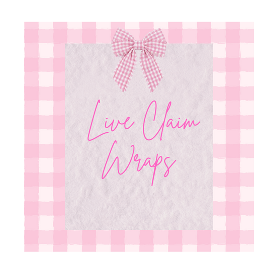 Live Claim Wraps