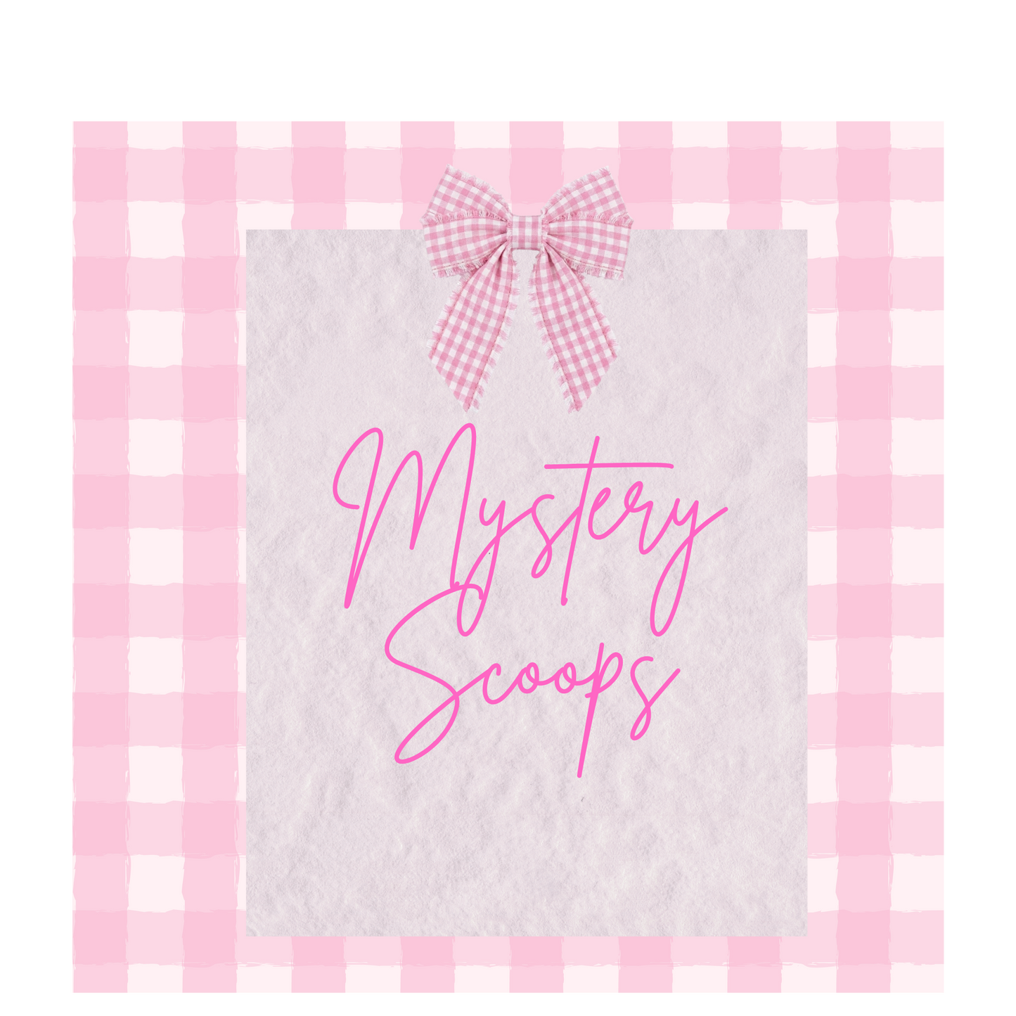 Mystery Scoops