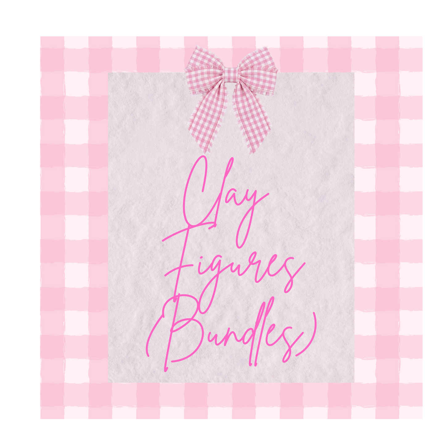 Clay Figures (Bundles)